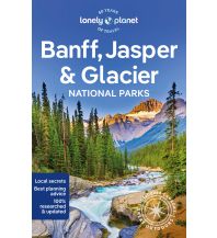 Reiseführer Banff, Jasper and Glacier National Parks Lonely Planet Publications