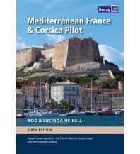 Crusing Guides France and Spain Mediterranean France and Corsica Pilot Imray, Laurie, Norie & Wilson Ltd.