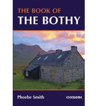 Wanderführer The Book of the Bothy Cicerone