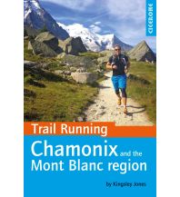 Jones Kingsley - Trail Running - Chamonix and the Mont Blanc region Cicerone