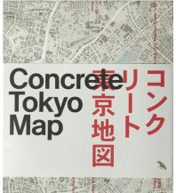 Stadtpläne Concrete Tokyo Map Blue Crow Media