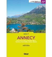 Wanderführer Le P'tit Crapahut - Autour d'Annecy Glénat