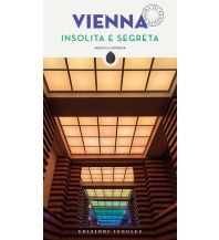Travel Guides Jonglez Reiseführer - Vienna Insolita e Segreta Editions Jonglez