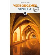 Reiseführer Spanien Verborgenes Sevilla Editions Jonglez
