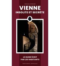 Vienne insolite et secrète Editions Jonglez
