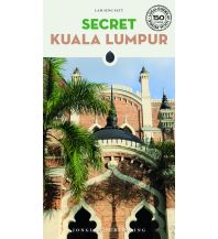 Reiseführer Malaysia Secret Kuala Lumpur Editions Jonglez
