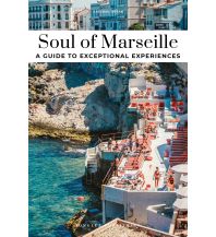 Travel Guides France Soul of Marseille Editions Jonglez