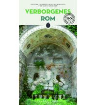 Reiseführer Italien Verborgenes Rom Editions Jonglez