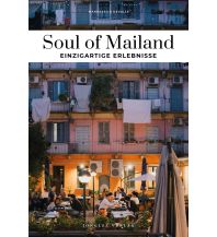 Reiseführer Italien Soul of Mailand Editions Jonglez