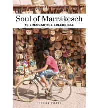Reiseführer Soul of Marrakesch Editions Jonglez