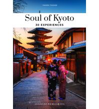 Reiseführer Japan Soul of Kyoto 30 experiences Editions Jonglez