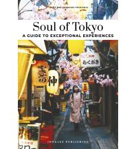 Reiseführer Japan Soul of Tokyo 30 experiences Editions Jonglez