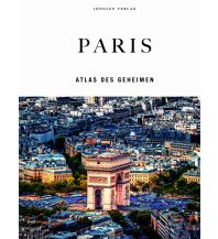 Illustrated Books Paris - Atlas des Geheimen Editions Jonglez