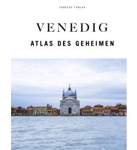 Bildbände Venedig - Atlas des Geheimen Editions Jonglez