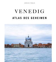 Illustrated Books Venedig - Atlas des Geheimen Editions Jonglez