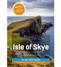 Reiseführer Großbritannien My Highlands Reiseführer - Isle of Skye My Highlands
