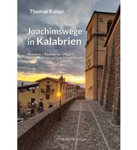 Weitwandern Joachimswege in Kalabrien Geo Center