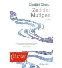 Travel Literature Zeit der Mutigen Kein & Aber