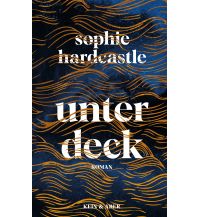 Reiseerzählungen Unter Deck Kein & Aber