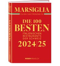 Hotel- and Restaurantguides Marsiglia Guida Gastronomica Weber-Verlag