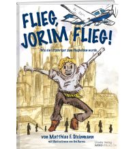Erzählungen Flieg, Jorim flieg Weber-Verlag