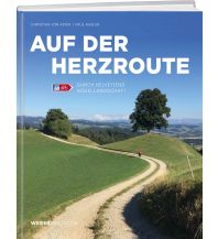 Raderzählungen Auf der Herzroute Weber-Verlag