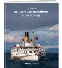 Illustrated Books xxx - 0.0001378059387207200 Jahre Dampfschifffahrt in der Schweiz Weber-Verlag