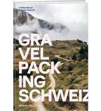 Radführer Gravelpacking Schweiz Weber-Verlag