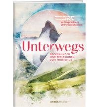 Bergerzählungen Unterwegs Weber-Verlag