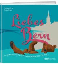 Illustrated Books Liebes Bern Weber-Verlag