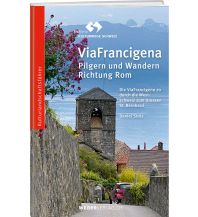 Long Distance Hiking ViaFrancigena Weber-Verlag