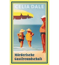 Travel Literature Mörderische Gastfreundschaft Dörlemann Verlag