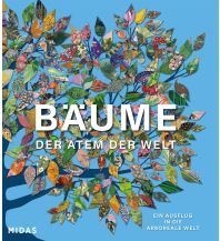 Nature and Wildlife Guides Bäume - Der Atem der Welt Midas Verlag AG