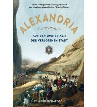 Geschichte Alexandria - Auf der Suche nach der verlorenen Stadt Midas Verlag AG
