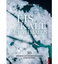 Schwimmen Eiskalt schwimmen AS Verlag & Buchkonzept AG