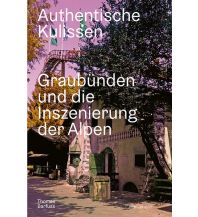 Bergerzählungen Authentische Kulissen hier + jetzt Verlag