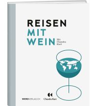 Travel Guides Reisen mit Wein Weber-Verlag