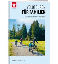 Cycling Guides Velotouren für Familien Weber-Verlag