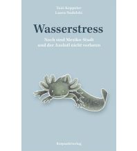 Naturführer Wasserstress Rotpunktverlag