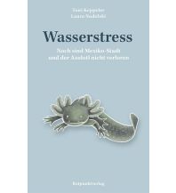 Nature and Wildlife Guides Wasserstress Rotpunktverlag