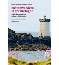 Long Distance Hiking Küstenwandern in der Bretagne Rotpunktverlag