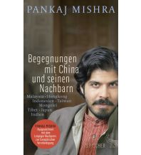 Reiseführer China Begegnungen mit China und seinen Nachbarn Fischer S. Verlag GmbH