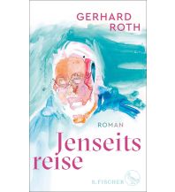 Reiselektüre Jenseitsreise Fischer S. Verlag GmbH