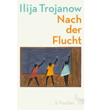 Travel Literature Nach der Flucht Fischer S. Verlag GmbH