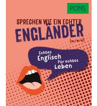 Sprachführer PONS Sprechen wie ein echter Engländer (m/w/d) Klett Verlag
