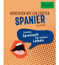 Sprachführer PONS Sprechen wie ein echter Spanier (m/w/d) Klett Verlag