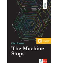 The Machine Stops Ernst Klett Verlag GmbH.