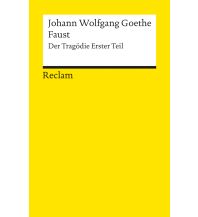 Faust. Der Tragödie erster Teil. Textausgabe mit editorischer Notiz Reclam Phillip, jun., Verlag GmbH