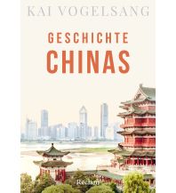 Reiseführer China Geschichte Chinas Reclam Phillip, jun., Verlag GmbH