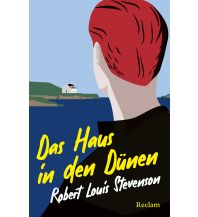 Travel Literature Das Haus in den Dünen Reclam Phillip, jun., Verlag GmbH